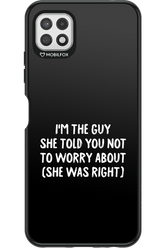 She was right 2.0 - Samsung Galaxy A22 5G