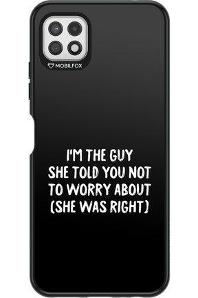 She was right 2.0 - Samsung Galaxy A22 5G
