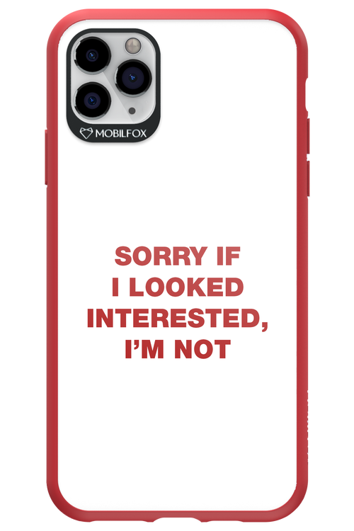 I'm not - Apple iPhone 11 Pro Max