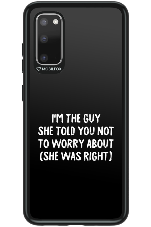 She was right 2.0 - Samsung Galaxy S20