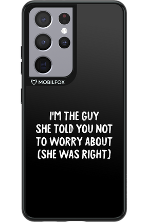She was right 2.0 - Samsung Galaxy S21 Ultra