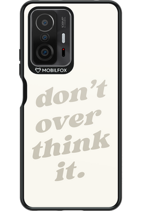 No OverThink - Xiaomi Mi 11T Pro