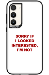 I'm not - Samsung Galaxy S23 Plus