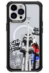 Stay Street Forever - Apple iPhone 13 Pro Max