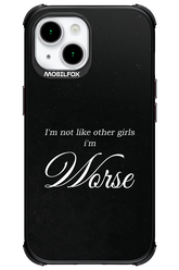 I'm Worse - Apple iPhone 15