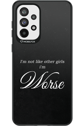 I'm Worse - Samsung Galaxy A73