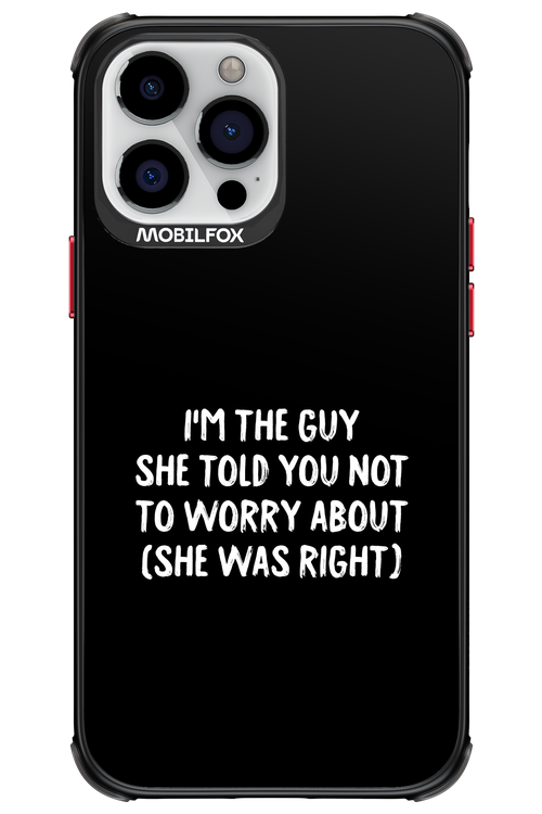 She was right 2.0 - Apple iPhone 13 Pro Max