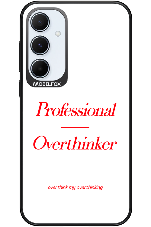 Pro Overthinker - Samsung Galaxy A55