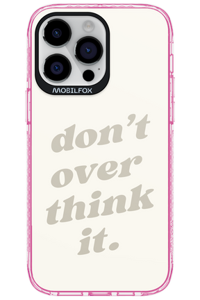 No OverThink - Apple iPhone 14 Pro Max