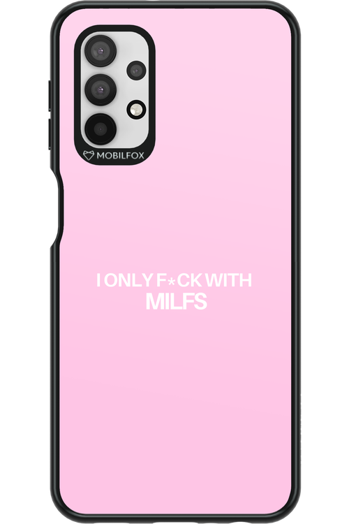 Only Milf Pink - Samsung Galaxy A32 5G