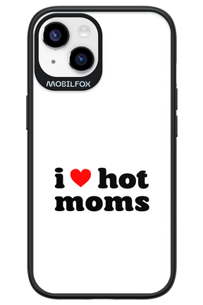 I love hot moms W - Apple iPhone 14
