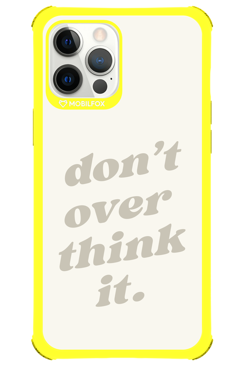 No OverThink - Apple iPhone 12 Pro Max