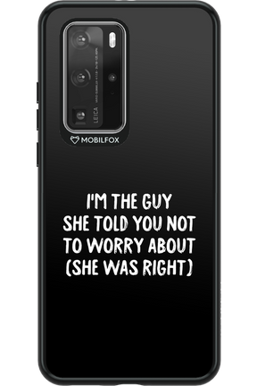 She was right - Huawei P40 Pro