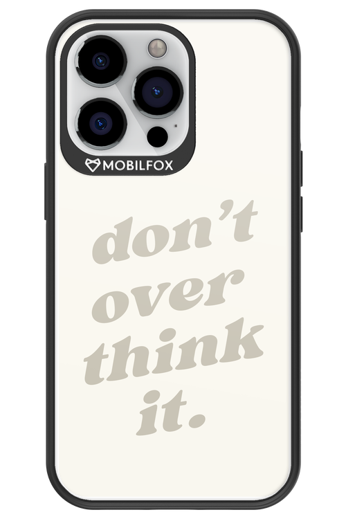 No OverThink - Apple iPhone 13 Pro