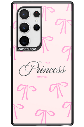 Princess Material - Samsung Galaxy S24 Ultra