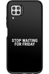 Stop waiting for Friday - Huawei P40 Lite