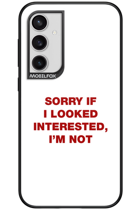 I'm not - Samsung Galaxy S23 FE