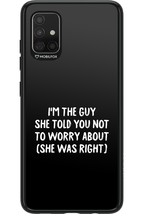 She was right 2.0 - Samsung Galaxy A51