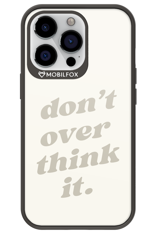 No OverThink - Apple iPhone 13 Pro