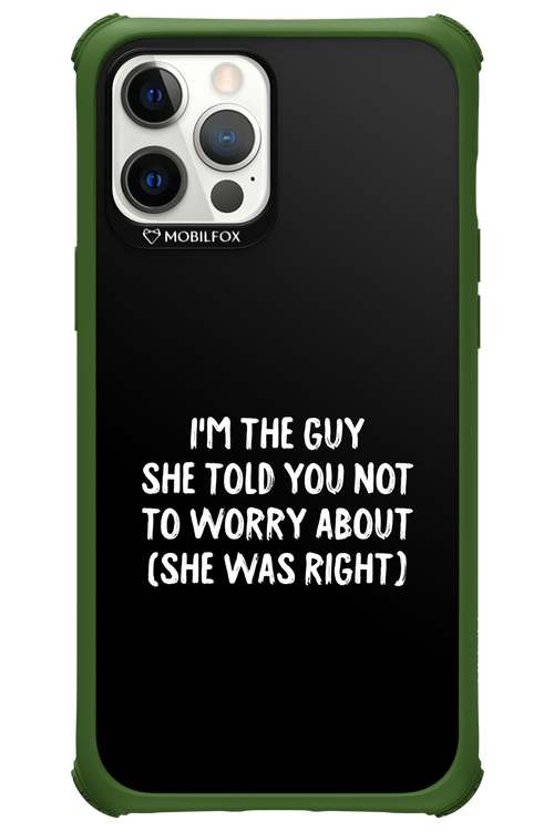 She was right 2.0 - Apple iPhone 12 Pro Max