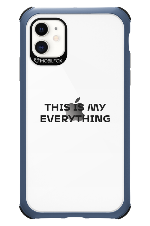 This is my everything - Apple iPhone 11