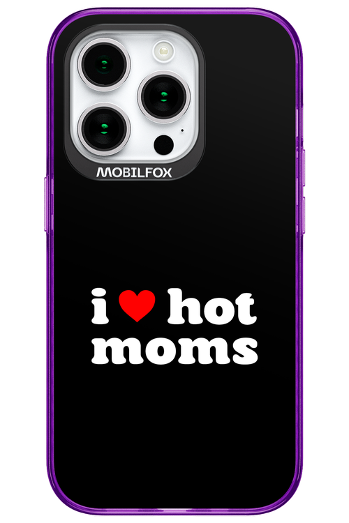 I love hot moms - Apple iPhone 15 Pro