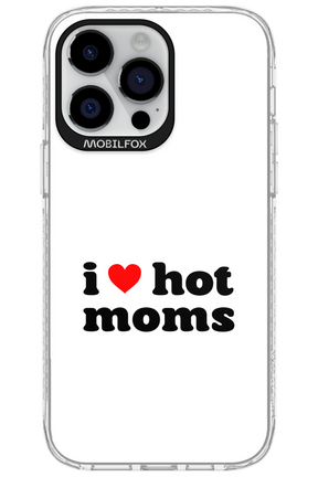 I love hot moms W - Apple iPhone 14 Pro Max