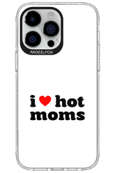 I love hot moms W - Apple iPhone 14 Pro Max