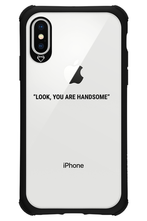 You are handsome - Apple iPhone X