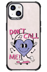 Don't Call Me! - Apple iPhone 13