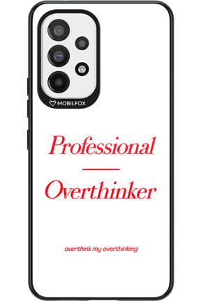 Pro Overthinker - Samsung Galaxy A53