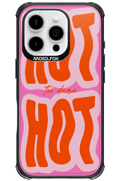 Too Damn Hot - Apple iPhone 16 Pro