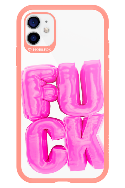 F*ck Transparent - Apple iPhone 11