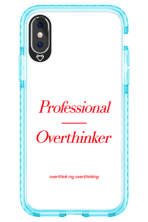 Pro Overthinker - Apple iPhone XS