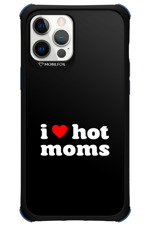 I love hot moms 2.0 - Apple iPhone 12 Pro Max
