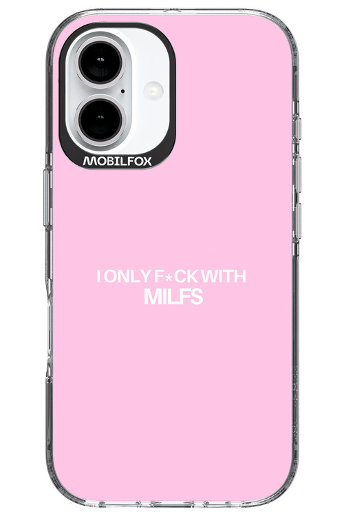 Only Milf Pink - Apple iPhone 16
