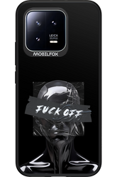 Fuck OFF - Xiaomi 13