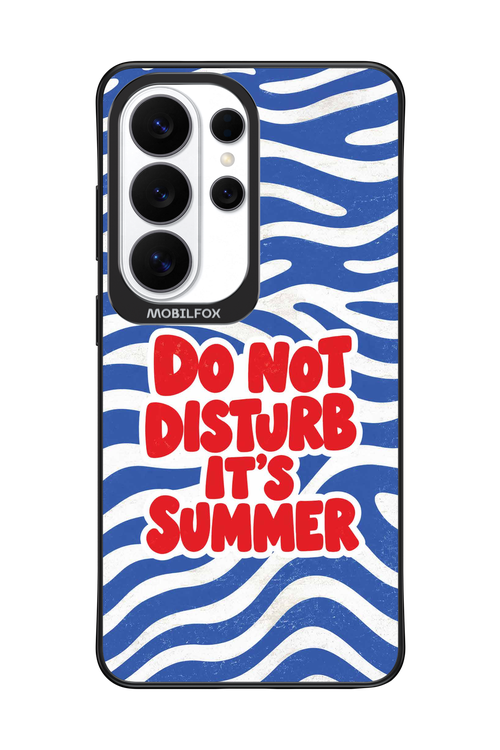 DO NOT DISTURB ITS SUMMER 2.0 - Samsung Galaxy S26 Ultra