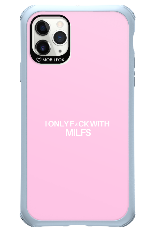Only Milf Pink - Apple iPhone 11 Pro Max