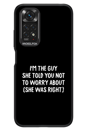 She was right 2.0 - Xiaomi Redmi Note 11/11S 4G