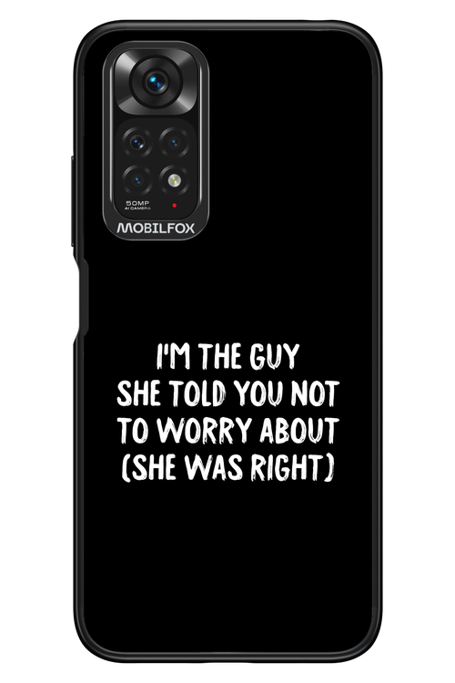 She was right 2.0 - Xiaomi Redmi Note 11/11S 4G