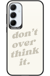 No OverThink - Samsung Galaxy A55