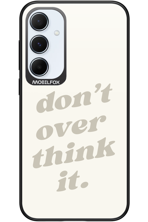 No OverThink - Samsung Galaxy A55