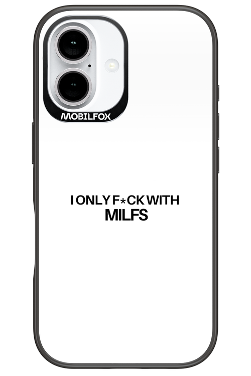 Only Milf White - Apple iPhone 16