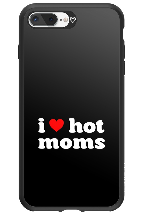 I love hot moms 2.0 - Apple iPhone 8 Plus
