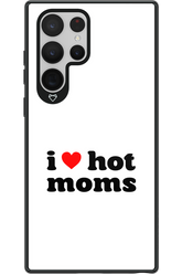 I love hot moms W - Samsung Galaxy S22 Ultra