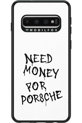 Need Money - Samsung Galaxy S10
