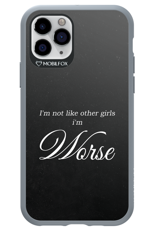 I'm Worse - Apple iPhone 11 Pro
