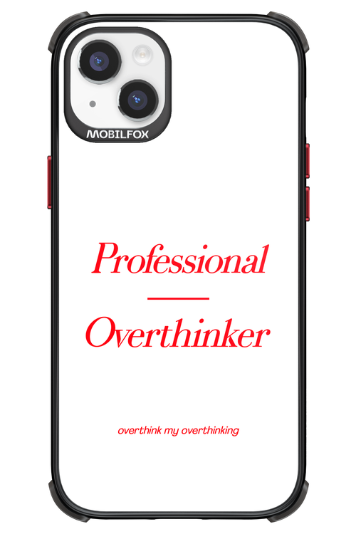 Pro Overthinker - Apple iPhone 14 Plus