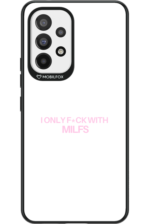 Only Milf - Samsung Galaxy A53